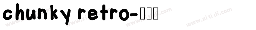 chunky retro字体转换